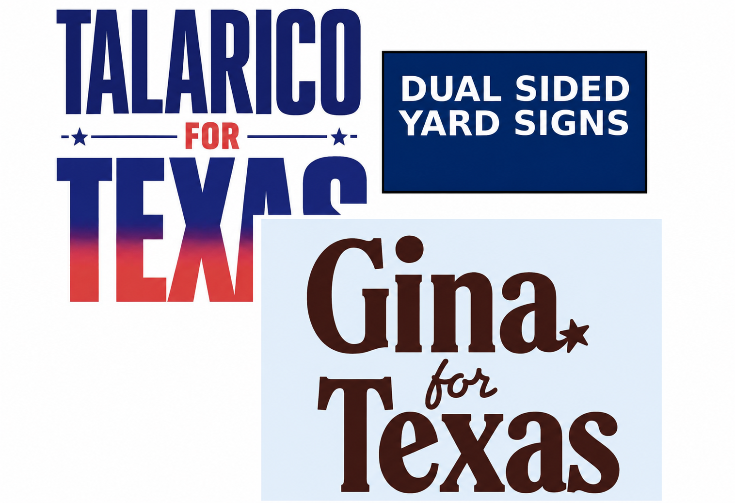 Talarico and Gina yard sign